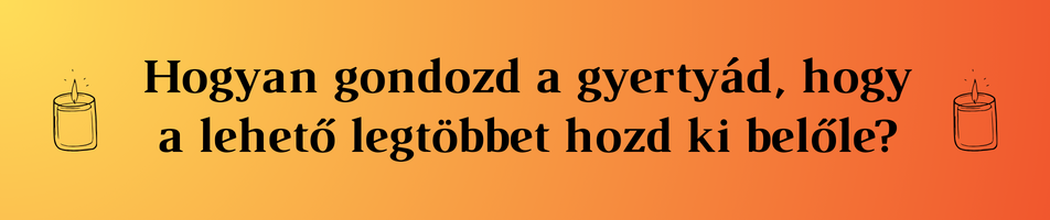 gyertyakezelési útmutató